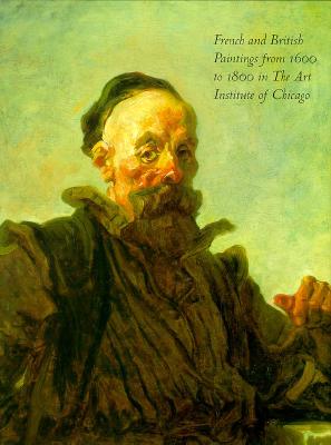 French and British Paintings from 1600 to 1800 in The Art Institute of Chicago