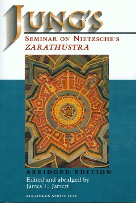 Jung's Seminar on Nietzsche's Zarathustra