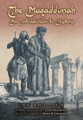 Image for The Muqaddimah: An Introduction to History