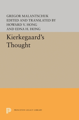 Kierkegaard's Thought (Princeton Legacy Library)