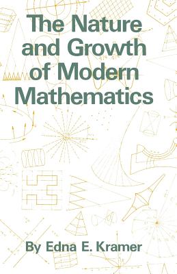 The Nature And Growth Of Modern Mathematics