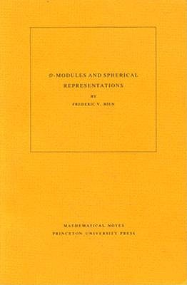D-Modules and Spherical Representations (Mathematical Notes; 39)