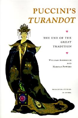 Image for Puccini's Turandot : The End of the Great Tradition (Princeton Studies in Opera)