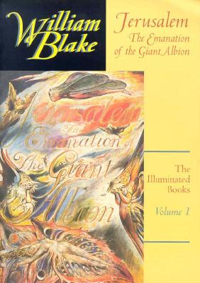 Jerusalem (The Illuminated Books of William Blake, Volume 1)