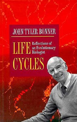 Image for Life Cycles - Reflections Of And Evolutionary Biologist