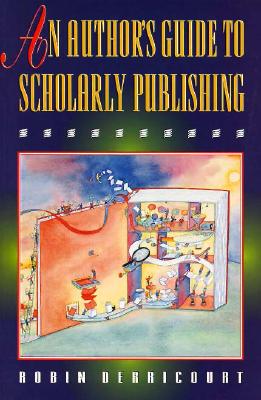 Image for An Author's Guide to Scholarly Publishing