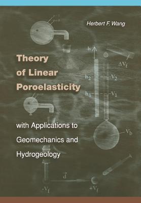 Theory of Linear Poroelasticity with Applications to Geomechanics and Hydrogeology