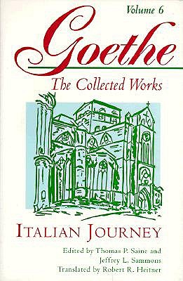 Italian Journey (Goethe: The Collected Works, Vol. 6)