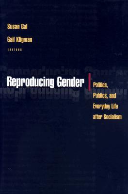 Reproducing Gender