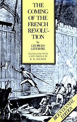 The Coming of the French Revolution