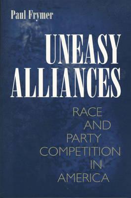Uneasy Alliances