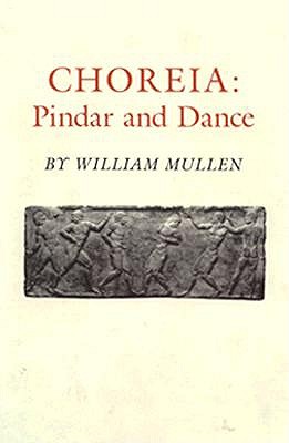 CHOREIA: PINDAR AND DANCE
