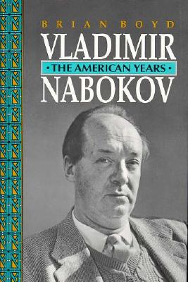 VLADIMIR NABOKOV The American Years and The Russian Years olumes