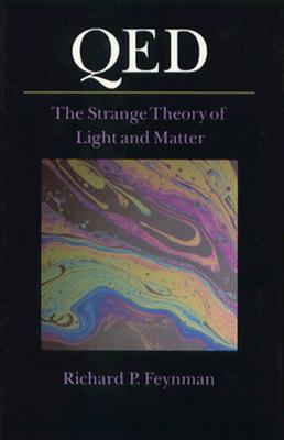 QED: The Strange Theory of Light and Matter