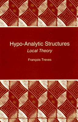 Hypo-Analytic Structures: Local Theory
