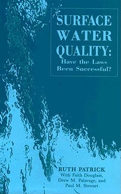 Surface Water Quality: Have the Laws Been Successful (Princeton Legacy Library)