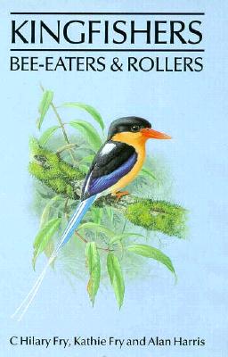 Kingfishers, Bee-Eaters, & Rollers