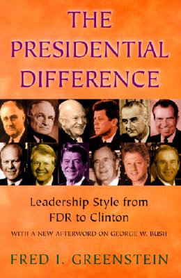 The Presidential Difference: Leadership Style from FDR to Clinton.
