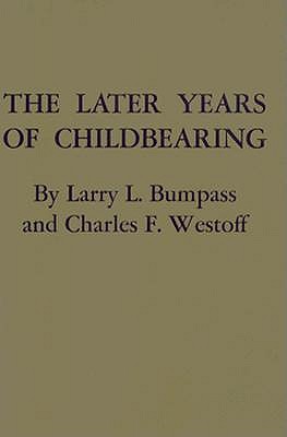 LATER YEARS OF CHILDBEARING