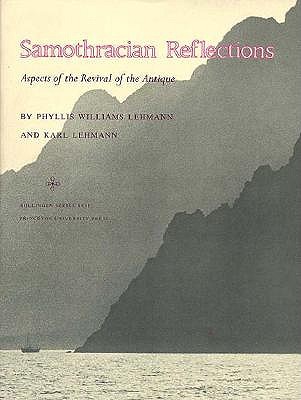 Samothracian Reflections: Aspects of the Revival of the Antique