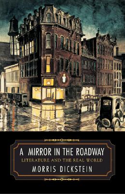 A Mirror in the Roadway: Literature and the Real World