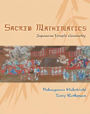 Sacred Mathematics. Japanese Temple Geometry