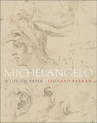 Image for Michelangelo: A Life on Paper