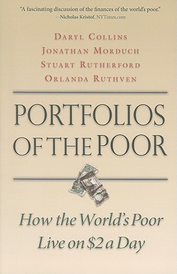 Image for Portfolios of the Poor: How the World's Poor Live on $2 a Day
