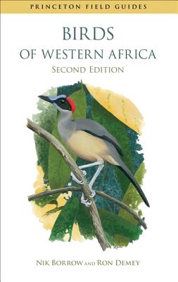 Image for Birds of Western Africa: Second Edition (Princeton Field Guides) Birds of Western Africa: Second Edition (Princeton Field Guides)