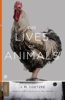 Image for The Lives of Animals (The University Center for Human Values Series, 43)