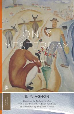 Image for Only Yesterday: A Novel (Princeton Classics)
