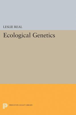 Ecological Genetics (Princeton Legacy Library, 4855)