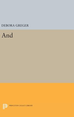 And (Princeton Series of Contemporary Poets)