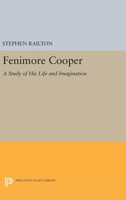 Fenimore Cooper: A Study of His Life and Imagination (Princeton Legacy Library)
