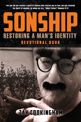 Image for Sonship: Restoring a Man's Identity Sonship: Restoring a Man's Identity