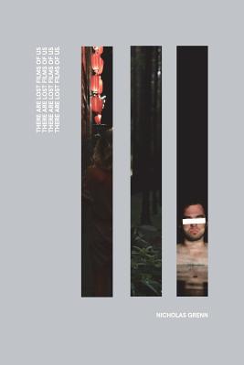 There Are Lost Films Of Us