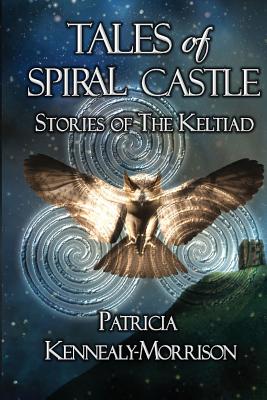 Tales of Spiral Castle: Stories of the Keltiad Image for Tales of Spiral Castle: Stories of the Keltiad