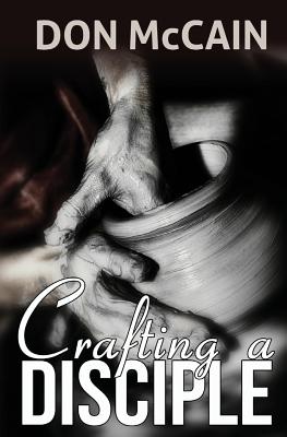 Image for Crafting A Disciple Crafting A Disciple