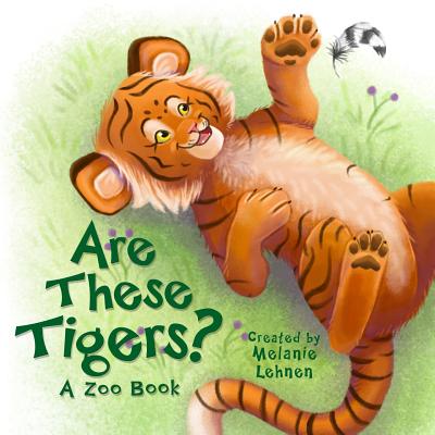 Are These Tigers: A Zoo Book