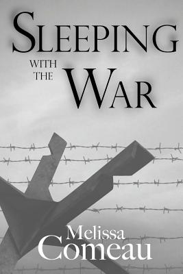 Sleeping with the War