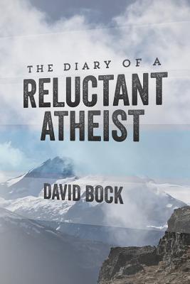 Image for The Diary of A Reluctant Atheist The Diary of A Reluctant Atheist