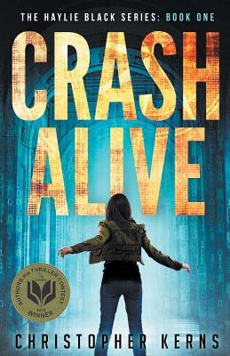 Image for Crash Alive: A Next-Generation Thriller Crash Alive: A Next-Generation Thriller