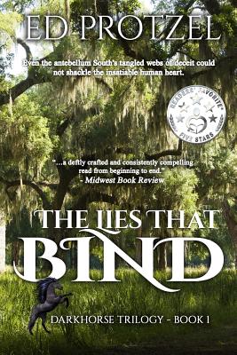 The Lies That Bind (DarkHorse Trilogy Volume 1)