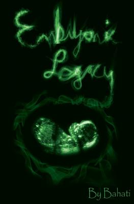 Embryonic Legacy Image for Embryonic Legacy