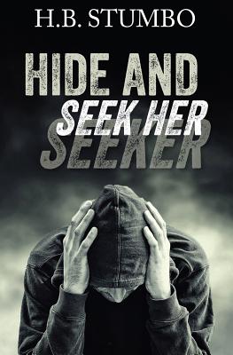 Hide and Seek Her
