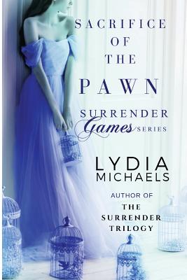 Image for Sacrifice of the Pawn: Spin-Off of The Surrender Trilogy (Surrender Games) (Volume 1)