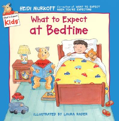 Image for What to Expect at Bedtime What to Expect at Bedtime