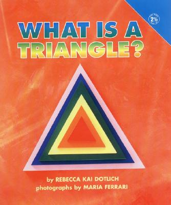 Image for What Is a Triangle (Growing Tree) What Is a Triangle (Growing Tree)