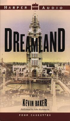 Dreamland Baker, Kevin and Rubinstein, John