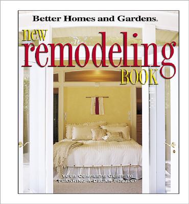 Image for New Remodeling Book: Your complete guide to planning a dream project